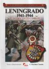 GUERREROS Y BATALLAS 52- LENINGRADO 1941-1944