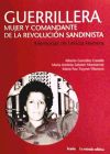 GUERRILLERA, MUJER Y COMANDANTE DE LA REVOLUCIÓN SANDINISTA