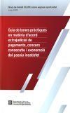 GUIA DE BONES PR?CTIQUES EN MAT?RIA D?ACORD EXTRAJUDICIAL DE PAGAMENTS, CONCURS