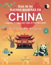 Guia De Las Buenas Maneras En China De Bel&eacute;n Dorado Mar&iacute;n De Espinosa