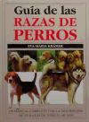 GUIA DE LAS RAZAS DE PERROS