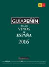 GUIA PE&Ntilde;IN DE LOS VINOS DE ESPA&Ntilde;A 2016