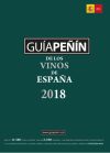 GUIA PEÑIN DE LOS VINOS DE ESPAÑA 2018