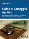 GUIDA AL CARTEGGIO NAUTICO