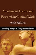 Portada de Attachment Theory and Research in Clinical Work with Adults