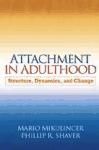 Portada de Attachment in Adulthood: Structure, Dynamics, and Change