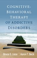 Portada de Cognitive-Behavioral Therapy of Addictive Disorders