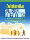 Portada de Collaborative Home/School Interventions: Evidence-Based Solutions for Emotional, Behavioral, and Academic Problems