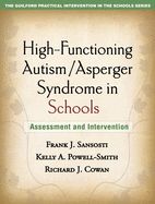 Portada de High-Functioning Autism/Asperger Syndrome in Schools: Assessment and Intervention