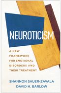 Portada de Neuroticism: A New Framework for Emotional Disorders and Their Treatment