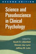Portada de Science and Pseudoscience in Clinical Psychology, Second Edition