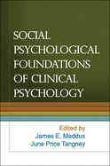 Portada de Social Psychological Foundations of Clinical Psychology