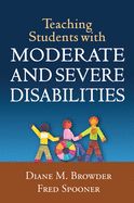 Portada de Teaching Students with Moderate and Severe Disabilities