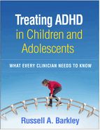 Portada de Treating ADHD in Children and Adolescents: What Every Clinician Needs to Know
