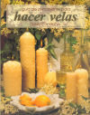 GUÍA DEL PRINCIPIANTE PARA HACER VELAS (Color)