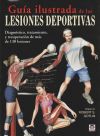 GUÍA ILUSTRADA DE LAS LESIONES DEPORTIVAS