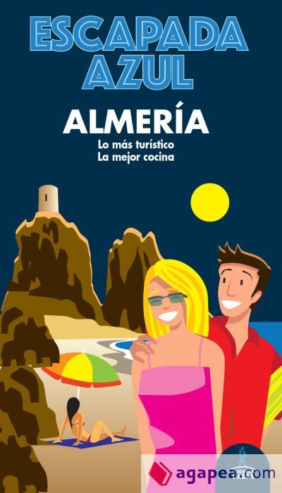 Escapada Azul Almer&iacute;a