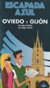 Portada de Escapada Azul Oviedo y Gijón