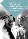 Gabriel Ferrater i Jaime Gil de Biedma, poetes de consciència