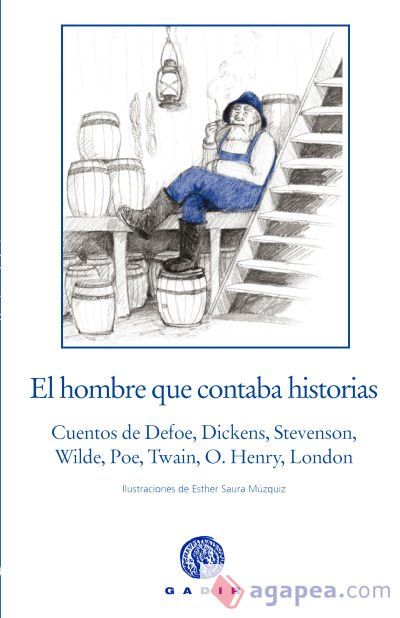 El hombre que contaba historias El hombre que contaba historias