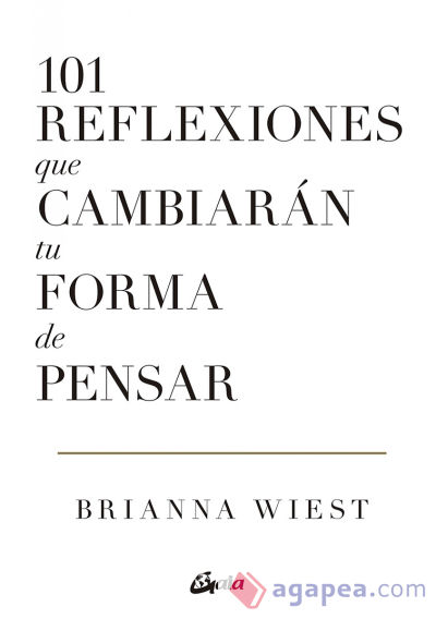 101 reflexiones que cambiarán tu forma de pensar