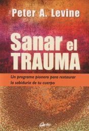 Portada de Sanar el trauma