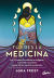 Portada de Tú eres la medicina, de Asha Frost