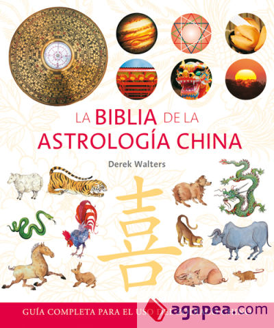 Biblia de la astrología china, La