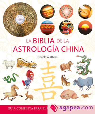 Biblia de la astrología china, La