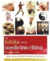 Portada de Biblia de la medicina china, La