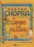 Portada de Camino a la felicidad, de Deepak Chopra