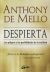 Portada de Despierta, de Anthony De Mello