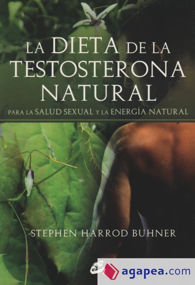 Dieta de la testosterona natural, La