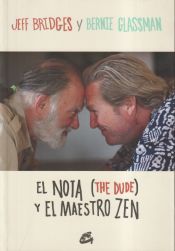 Portada de El Nota (The Dude) y el maestro Zen