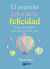 Portada de El pequeño Libro de la felicidad, de Miriam Akhtar