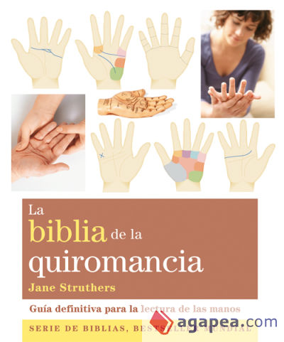 La Biblia de la Quiromancia