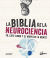 Portada de La biblia de la neurociencia, de Jon Turney