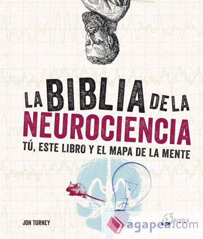 La biblia de la neurociencia