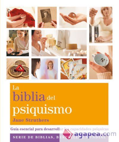 La biblia del psiquismo La biblia del psiquismo