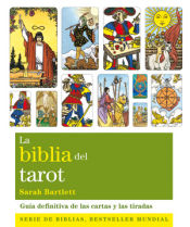 Portada de La biblia del tarot : la guía definitiva de las cartas y las tiradas