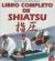 Portada de Libro completo de shiatsu, de Shigeru Onoda