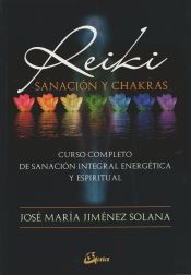 Portada de Reiki, sanación y chakras