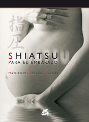 Portada de SHIATSU PARA EL EMBARAZO