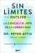 Portada de Sin límites (Outlive): La ciencia y el arte de la longevidad, de Carmen