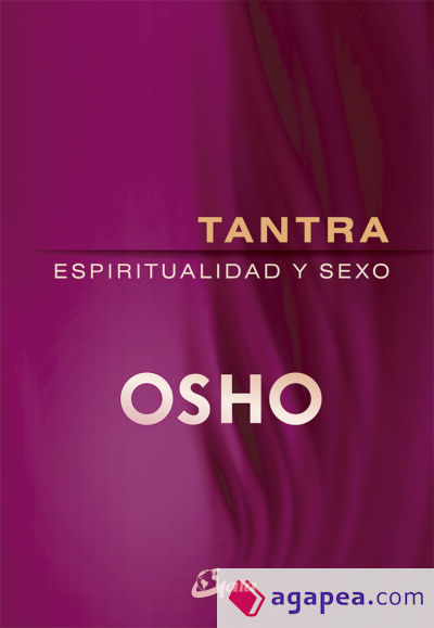 Tantra, espiritualidad y sexo