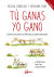 Portada de Tú ganas, yo gano, de Helena Cornelius