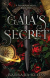 Gaiaâ€™s Secret