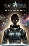 Galaterra: Ojos de Plata: Librojuego