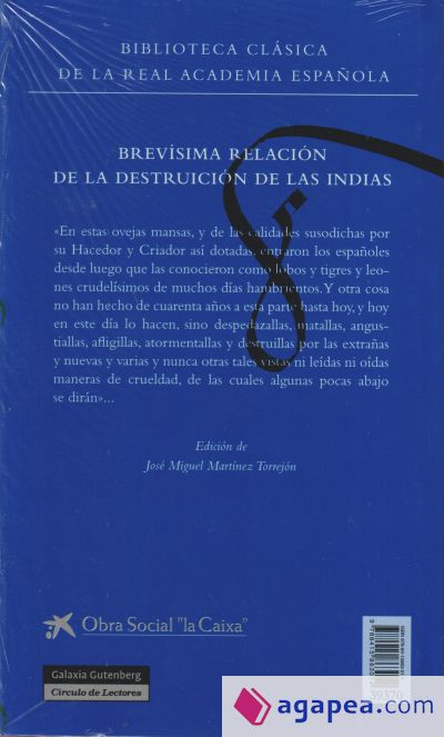 Brevísima relación de la destruición de las indias Brevísima relación de la destruición de las indias