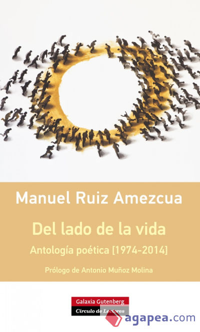 Del lado de la vida: antología poética (1974-2014)